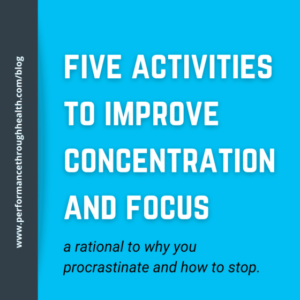 Five Activities to Improve Concentration and Focus.