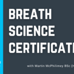 Breath Science Practitioner ™️ Certification