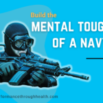 mental toughness of a navy seal
